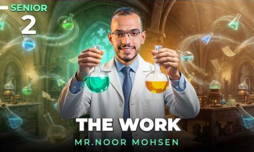 The Work – الصف الثاني الثانوي